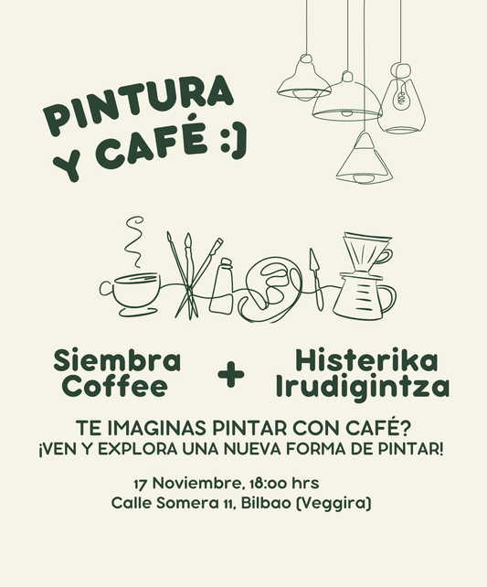 Taller: Pintura & Café - Histerika + Siembra Coffee