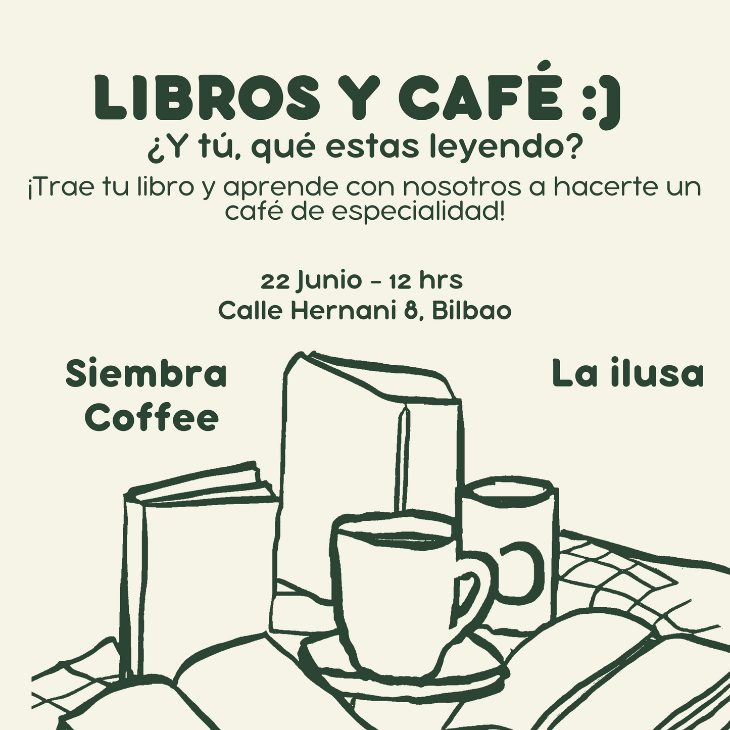 Taller: Libros y Café - La ilusa + Siembra Coffee